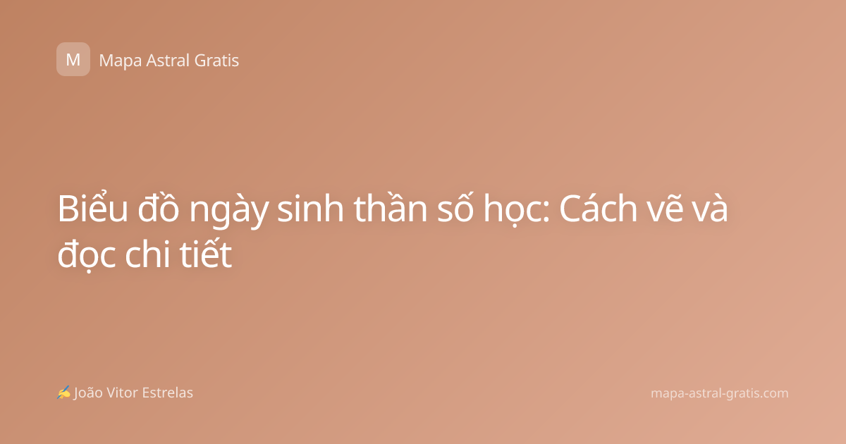 Biểu đồ ngày sinh thần số học: Cách vẽ và đọc chi tiết